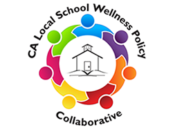 CA Local School Wellness Policy Collaborative